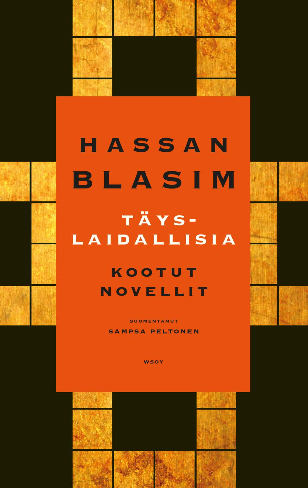 Etukansi. Hassan Blasim. Täyslaidallisia
