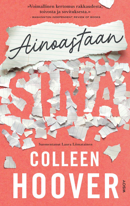 Etukansi. Colleen Hoover Ainoastaan sinä