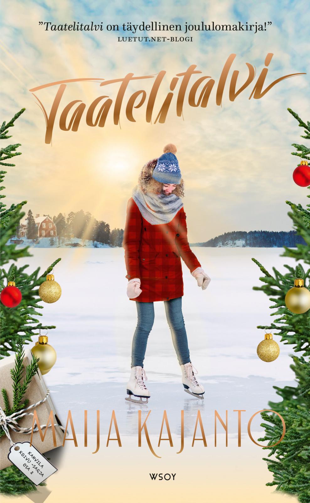 Etukansi. Maija Kajanto Taatelitalvi