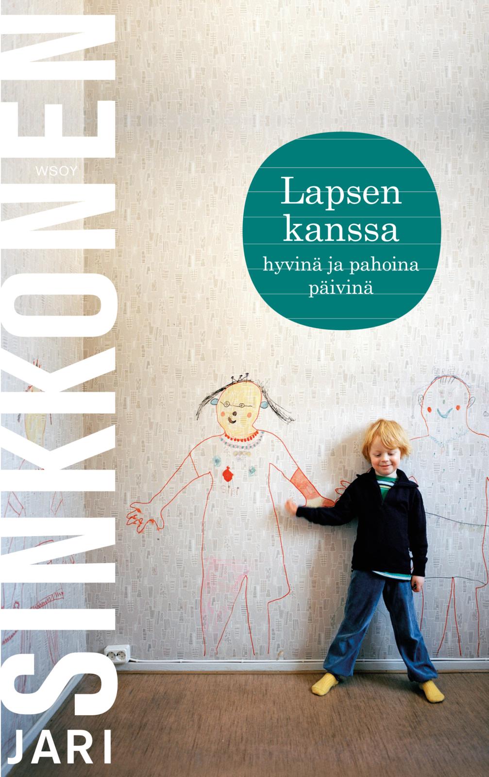 Etukansi. Jari Sinkkonen Lapsen kanssa