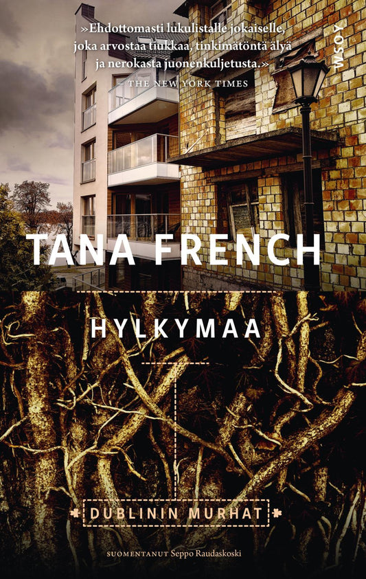 Etukansi. Tana French. Hylkymaa.