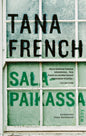 Etukansi. Tana French Salapaikassa