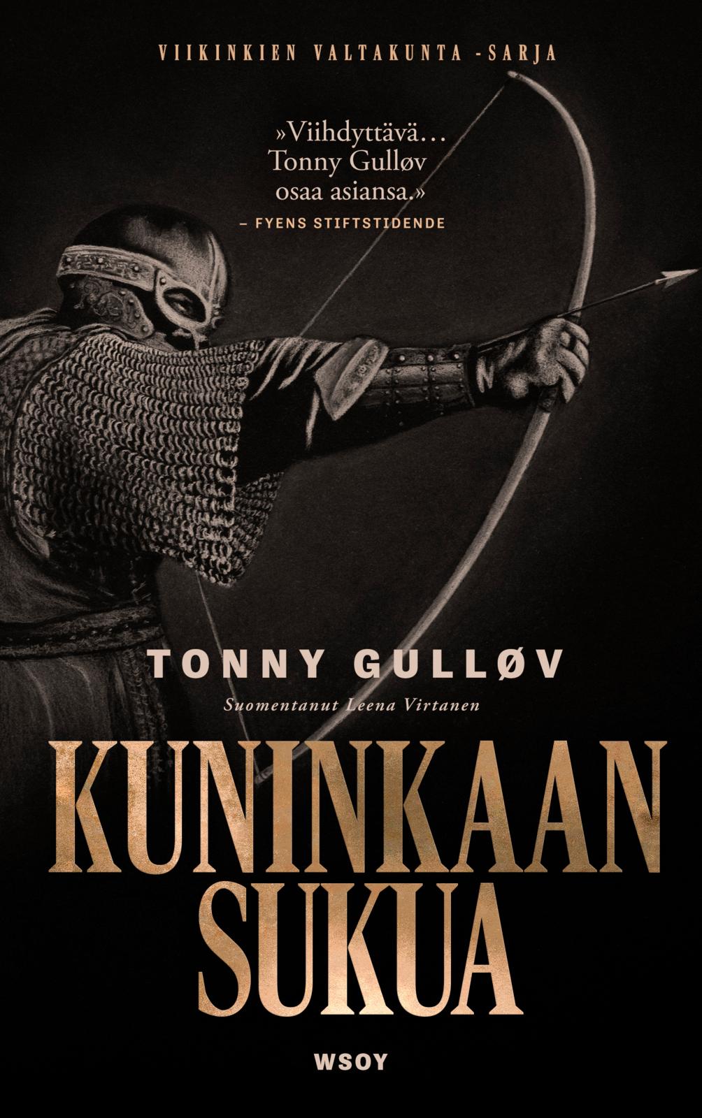 Etukansi. Tonny Gulløv. Kuninkaan sukua