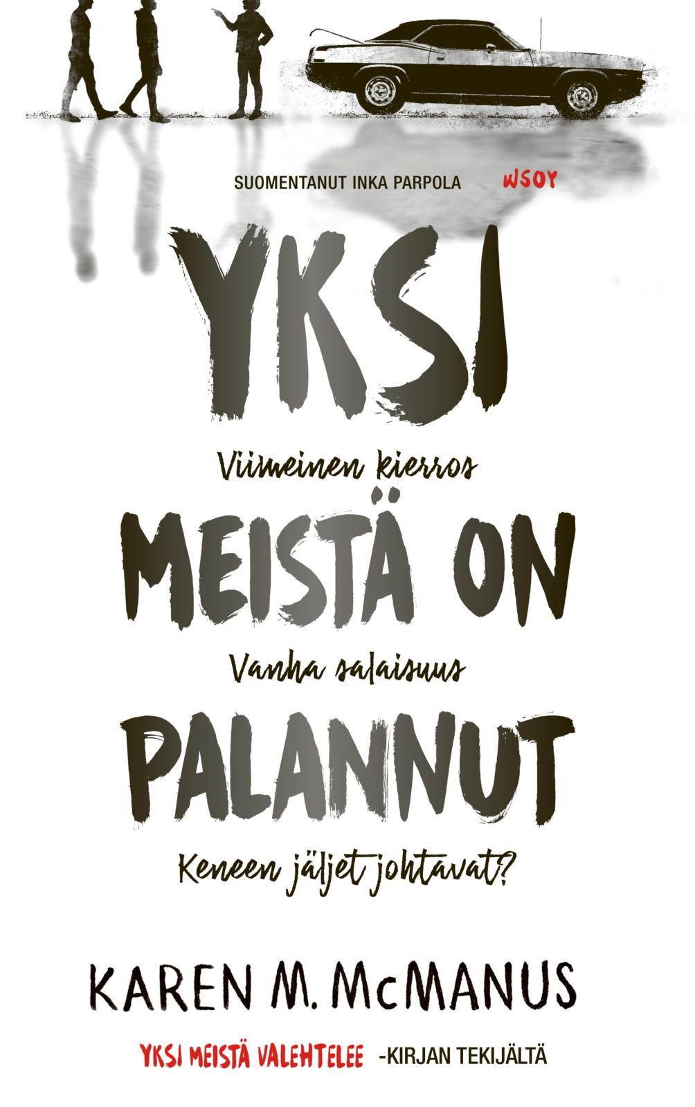 Etukansi. Karen M. McManus. Yksi meistä on palannut
