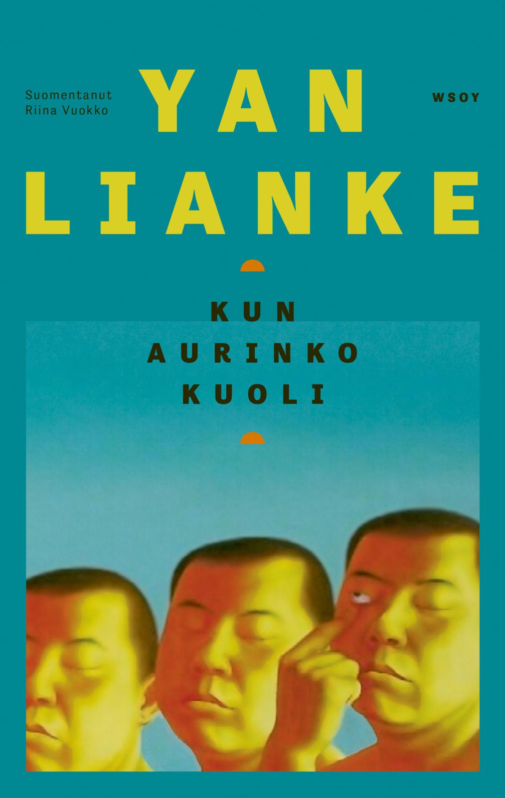 Etukansi. Yan Lianke Kun aurinko kuoli