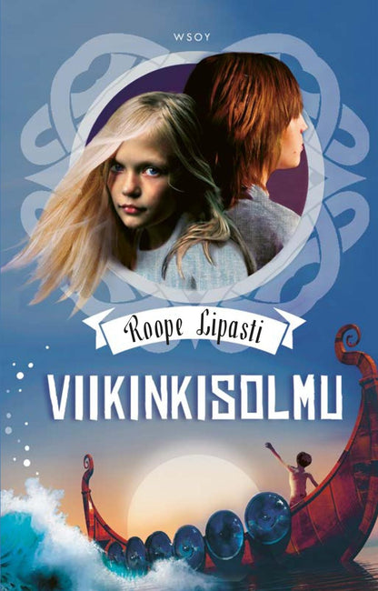 Etukansi. Roope Lipasti Viikinkisolmu