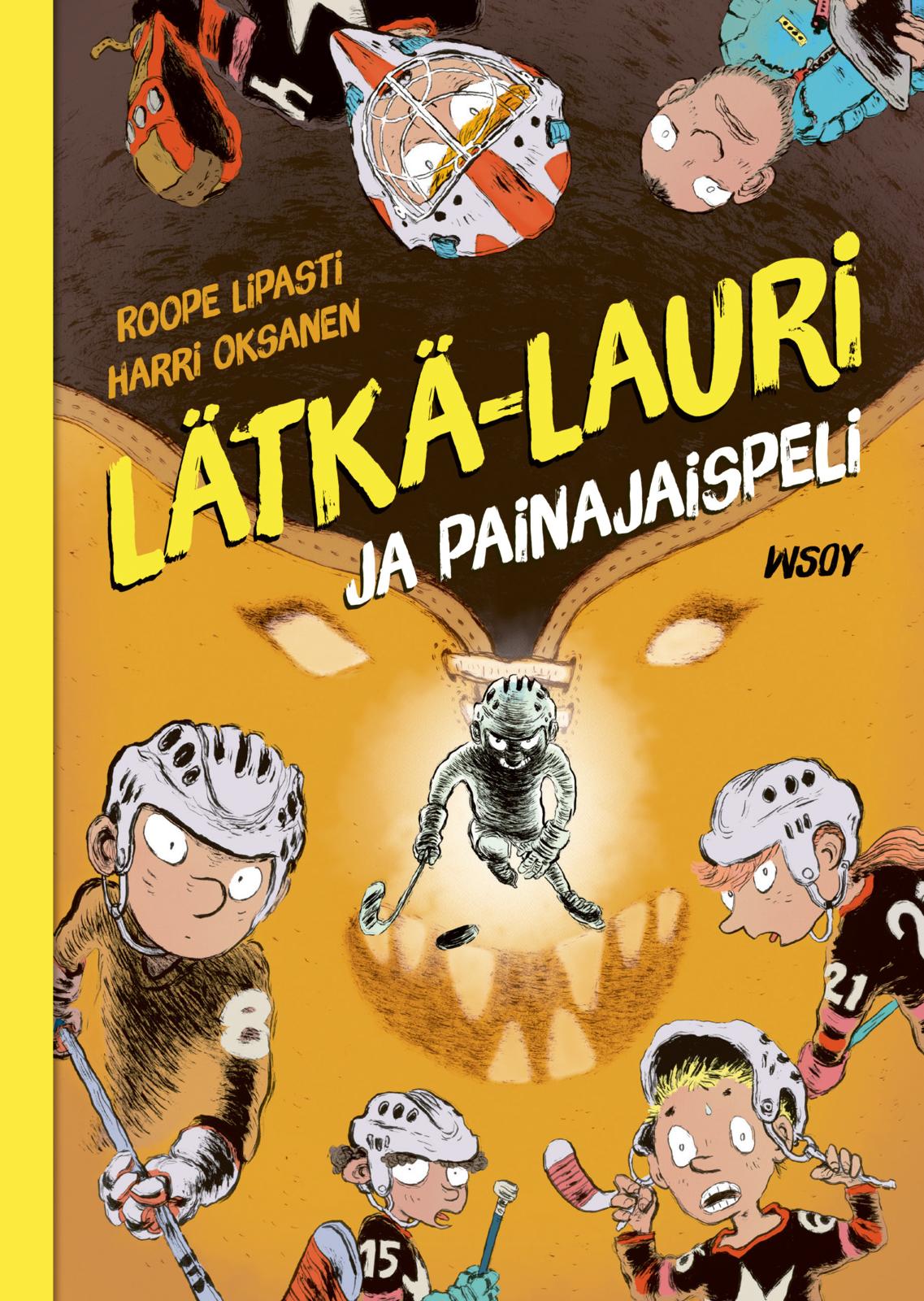 Etukansi. Roope Lipasti. Lätkä-Lauri ja painajaispeli