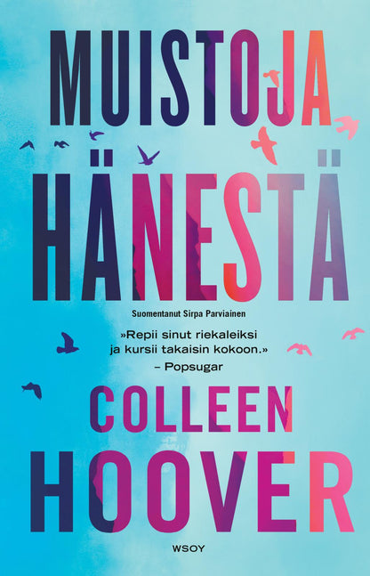 Etukansi. Colleen Hoover Muistoja hänestä
