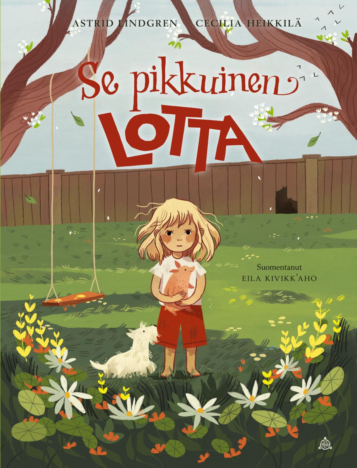 Etukansi. Astrid Lindgren. Se pikkuinen Lotta (uusi kuvitus)