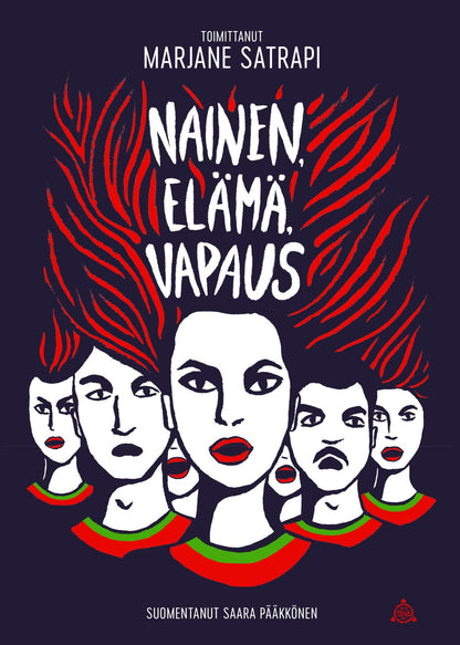 Etukansi. Marjane Satrapi. Nainen, elämä, vapaus