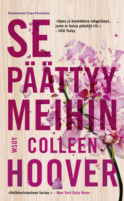 Etukansi. Colleen Hoover Se päättyy meihin