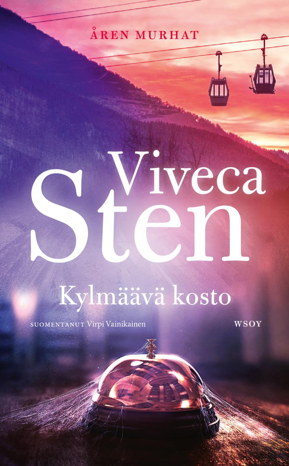 Etukansi. Viveca Sten Kylmäävä kosto