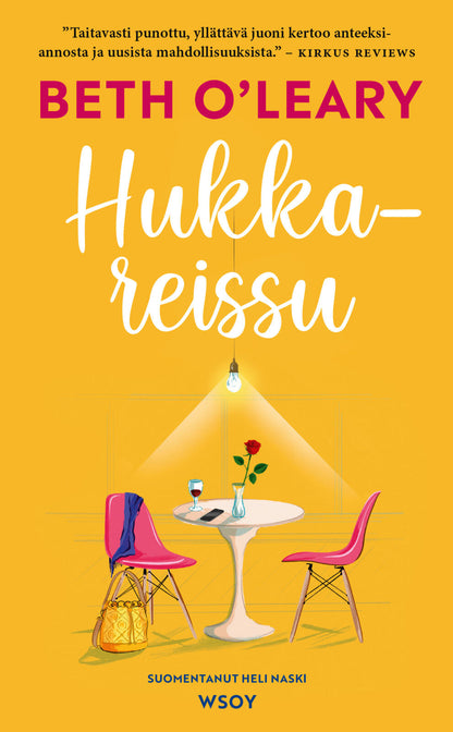 Etukansi. Beth O'Leary Hukkareissu