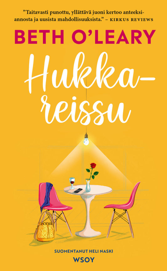 Etukansi. Beth O'Leary. Hukkareissu.