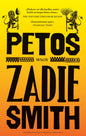 Etukansi. Zadie Smith Petos