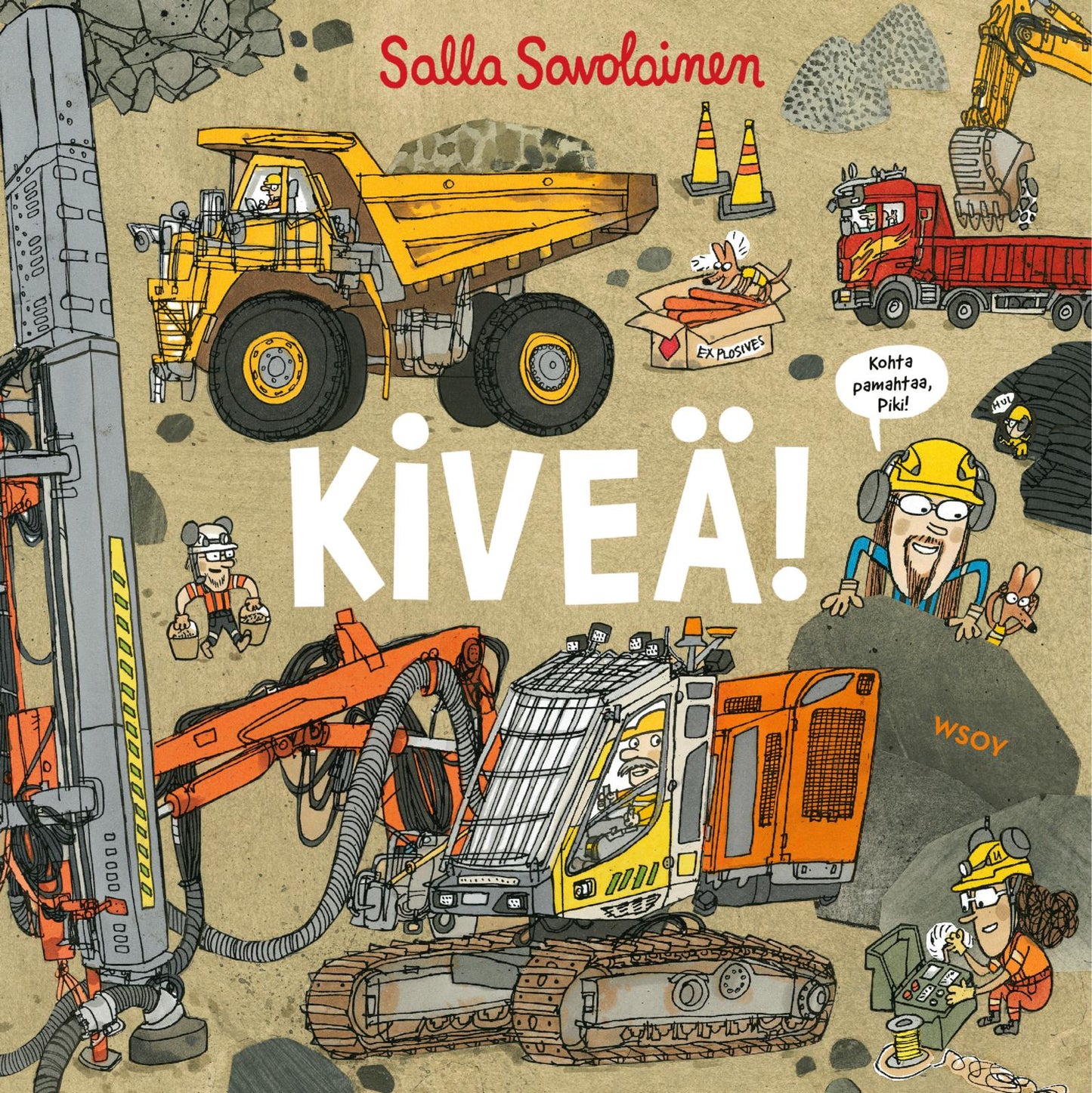 Etukansi. Salla Savolainen. Kiveä!