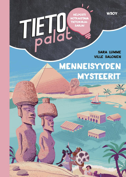 Etukansi. Sara Lumme Tietopalat: Menneisyyden mysteerit