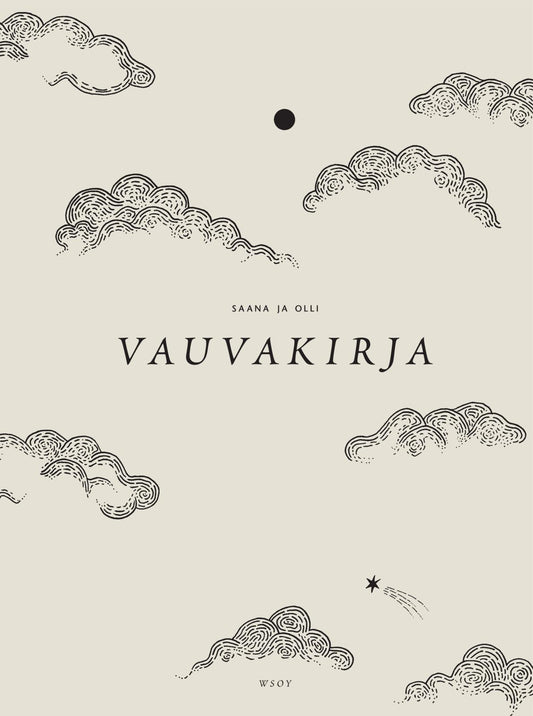 Etukansi. Saana  Sipilä. Saana  Sipilä. Olli Sallinen. Olli Sallinen. Saana ja Olli: Vauvakirja.