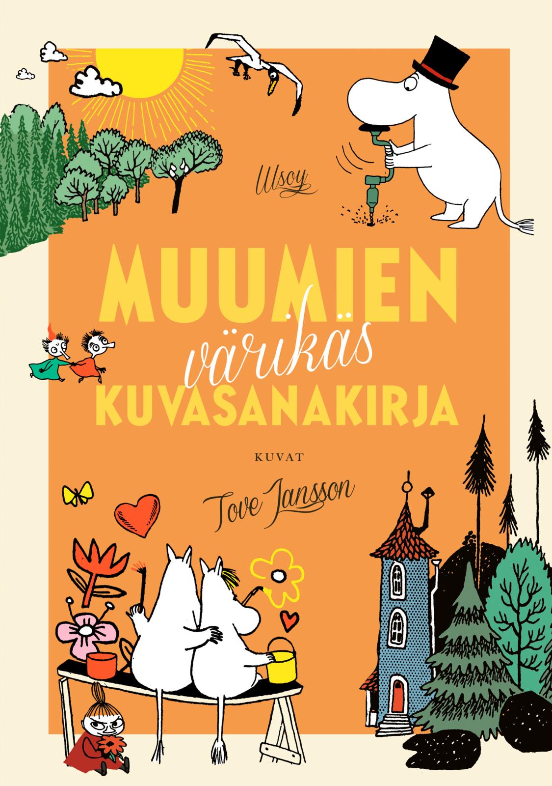 Etukansi. Tove Jansson Muumien värikäs kuvasanakirja