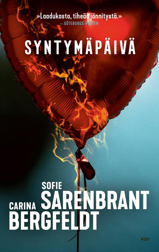 Etukansi. Sofie Sarenbrant. Carina Bergfeldt. Syntymäpäivä.