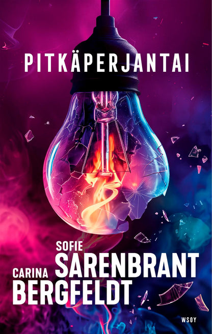 Etukansi. Sofie Sarenbrant Pitkäperjantai