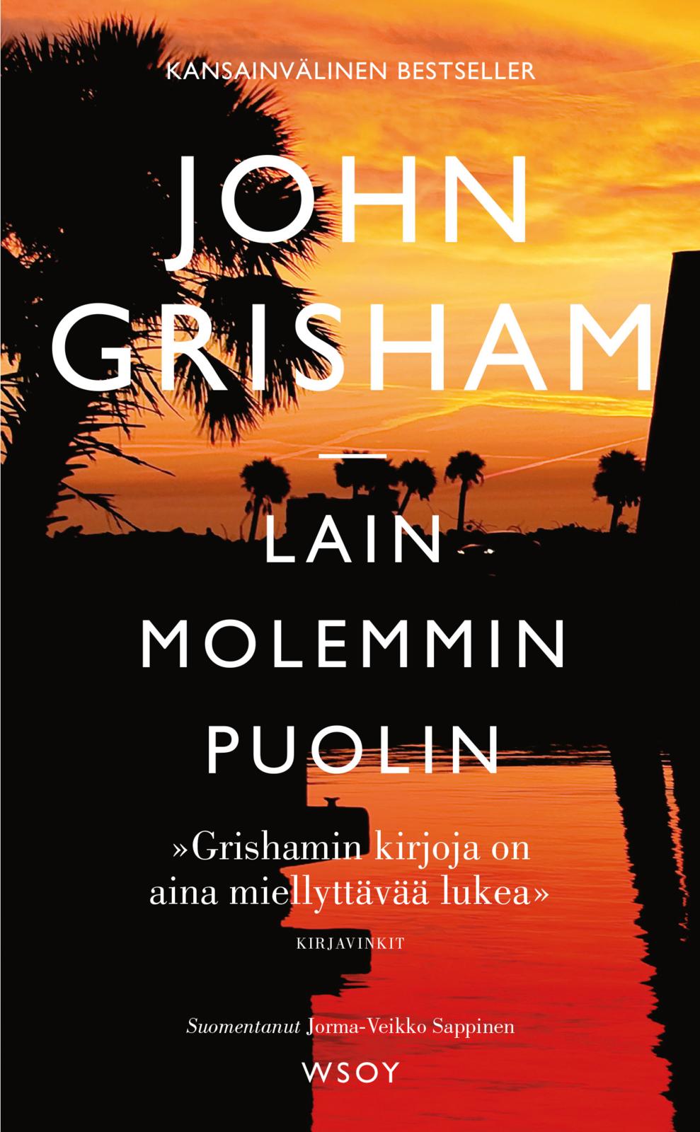 Etukansi. John Grisham Lain molemmin puolin