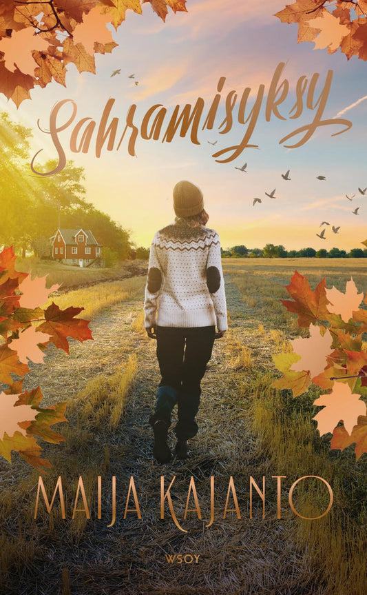 Etukansi. Maija Kajanto. Sahramisyksy.