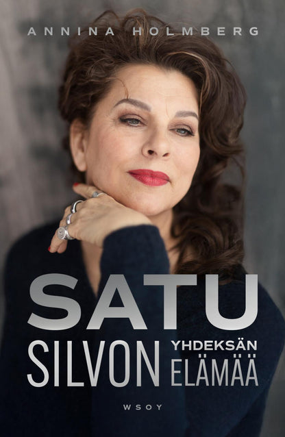 Etukansi. Annina Holmberg. Satu Silvon yhdeksän elämää