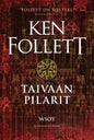 Etukansi. Ken Follett Taivaan pilarit