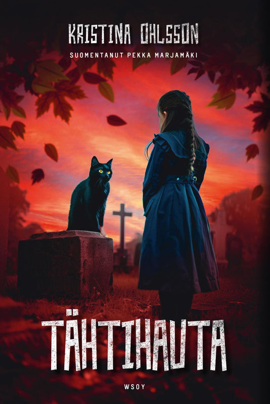 Etukansi. Kristina Ohlsson. Tähtihauta.