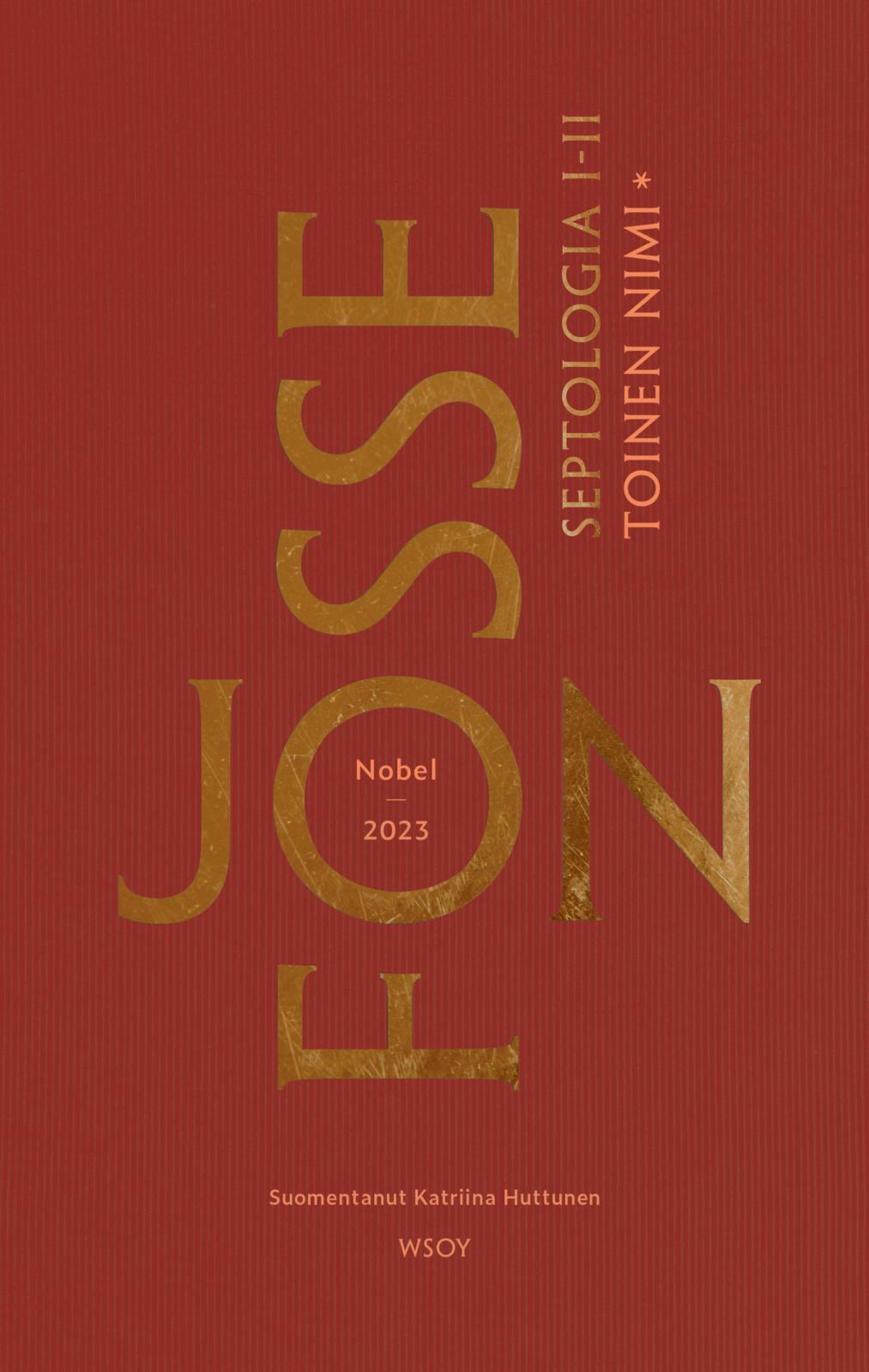 Etukansi. Jon Fosse Toinen nimi