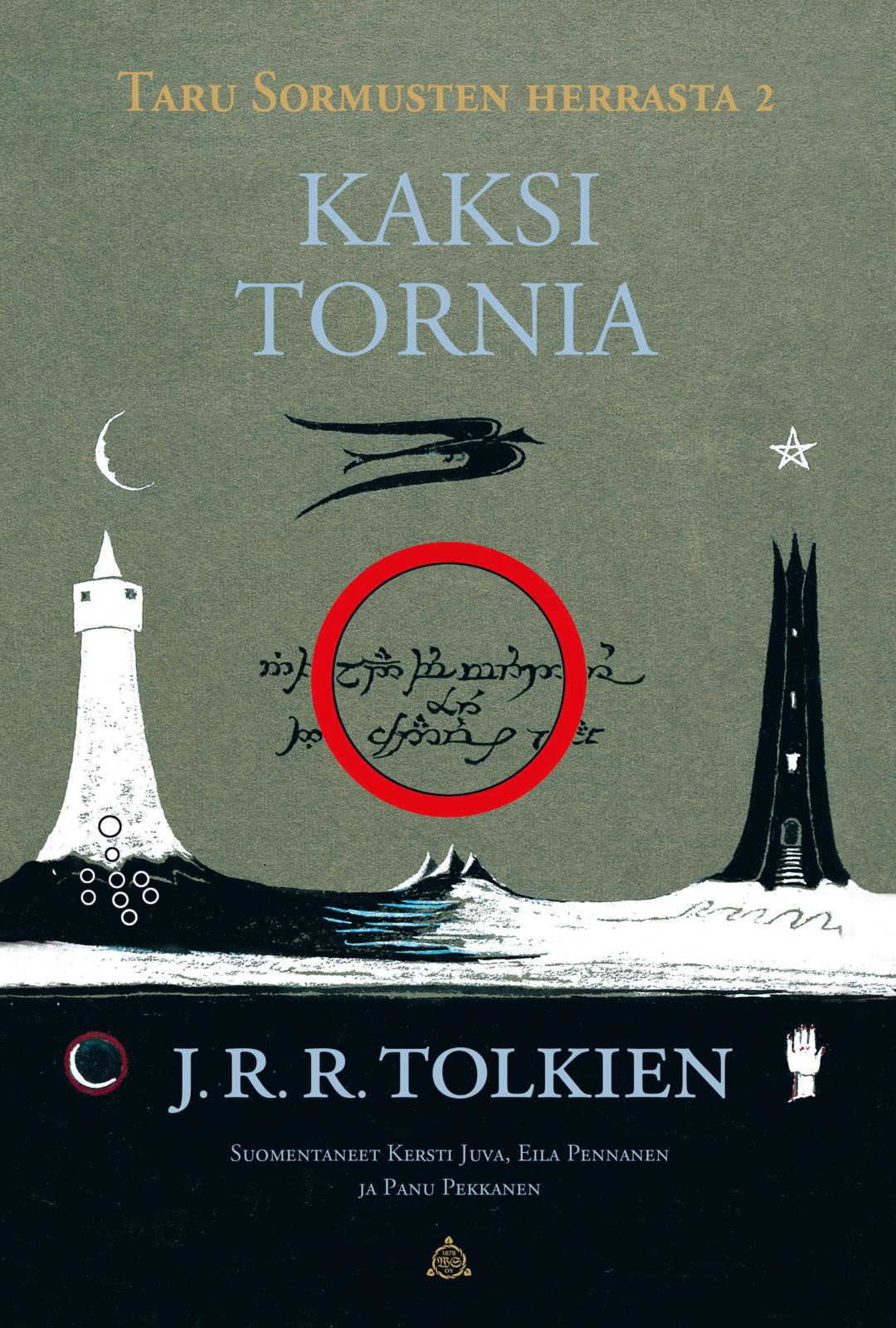Etukansi. J. R. R. Tolkien Taru Sormusten herrasta 2: Kaksi tornia (tarkistettu suomennos)