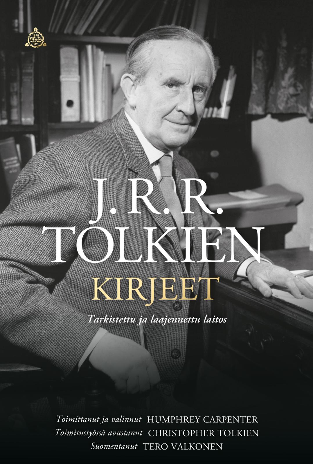 Etukansi. J. R. R. Tolkien Kirjeet (tarkistettu ja laajennettu laitos)
