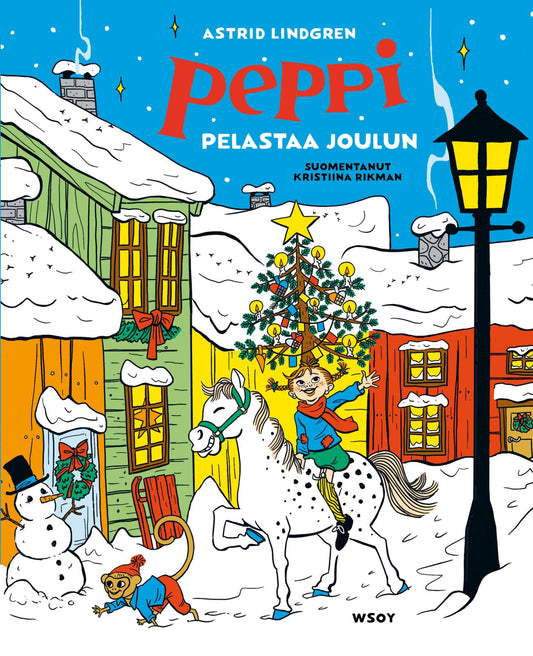 Etukansi. Astrid Lindgren. Qvisten Animation. Peppi pelastaa joulun.