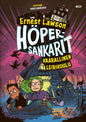 Etukansi. Ernest Lawson Höpersankarit 3: Vaarallinen leirikoulu