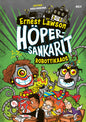 Etukansi. Ernest Lawson Höpersankarit 4: Robottikaaos