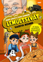 Etukansi. Roope Lipasti Lemuetsivät. Haiseva muumio ja muita ällöttäviä mysteereitä