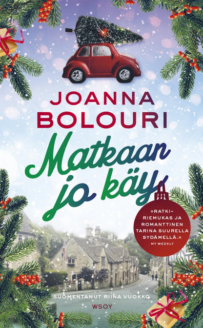 Etukansi. Joanna Bolouri Matkaan jo käy