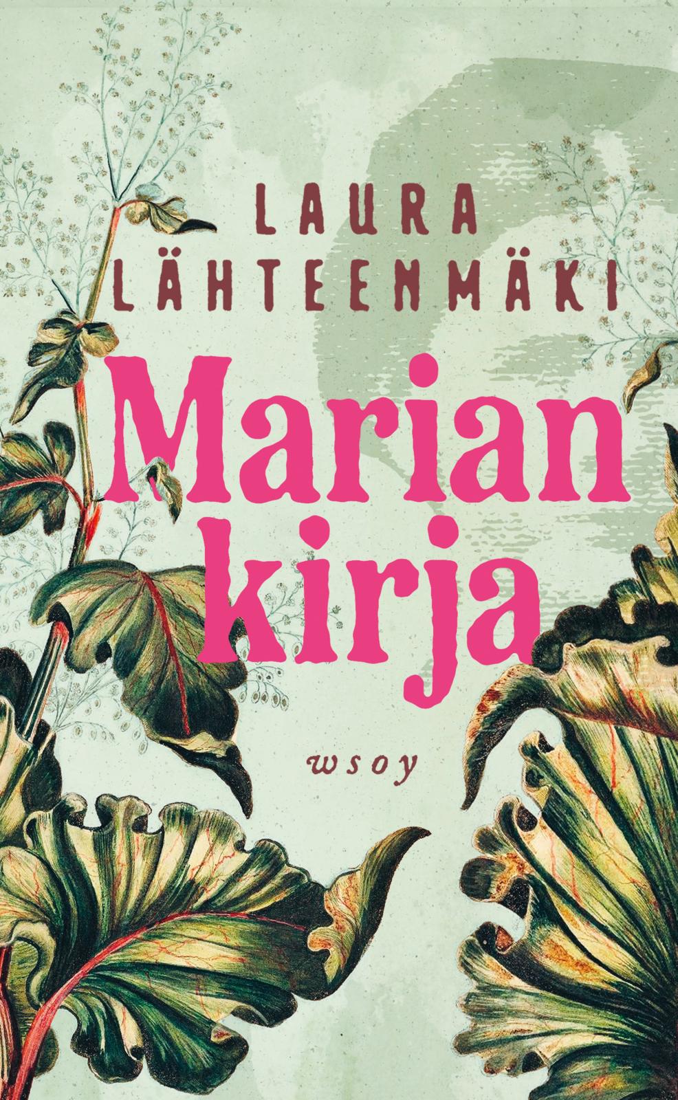 Etukansi. Laura Lähteenmäki Marian kirja