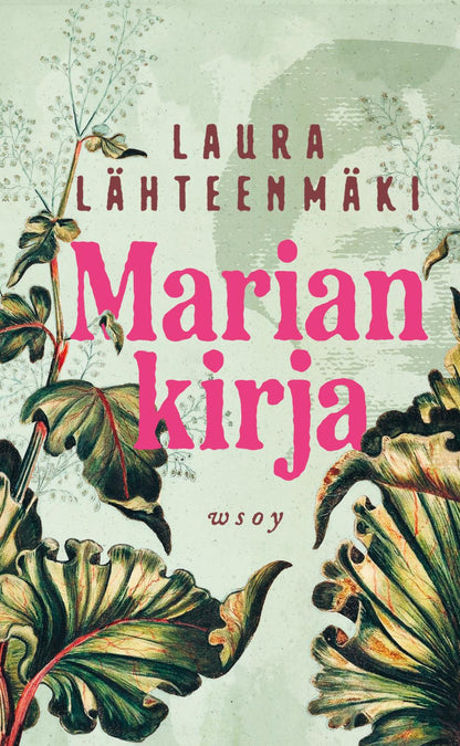 Etukansi. Laura Lähteenmäki. Marian kirja