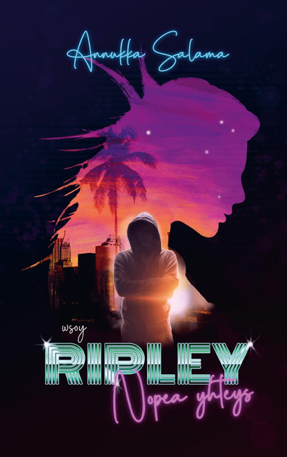 Etukansi. Annukka Salama Ripley - Nopea yhteys 