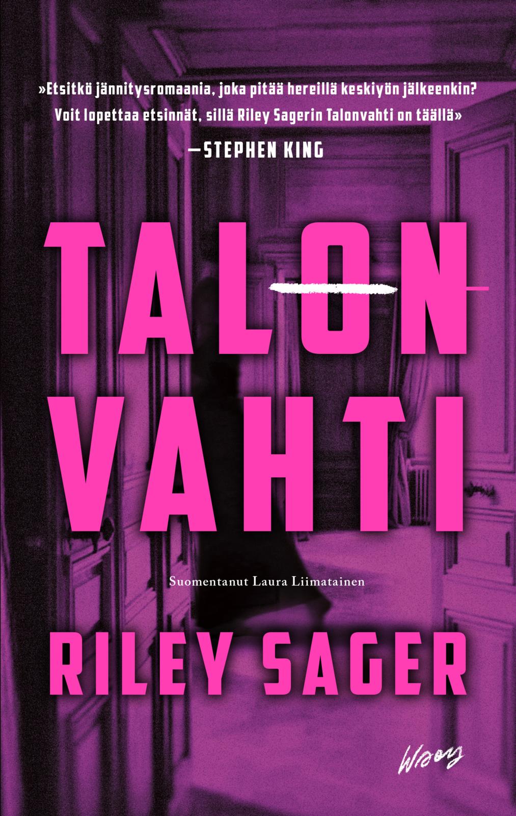 Etukansi. Riley Sager Talonvahti