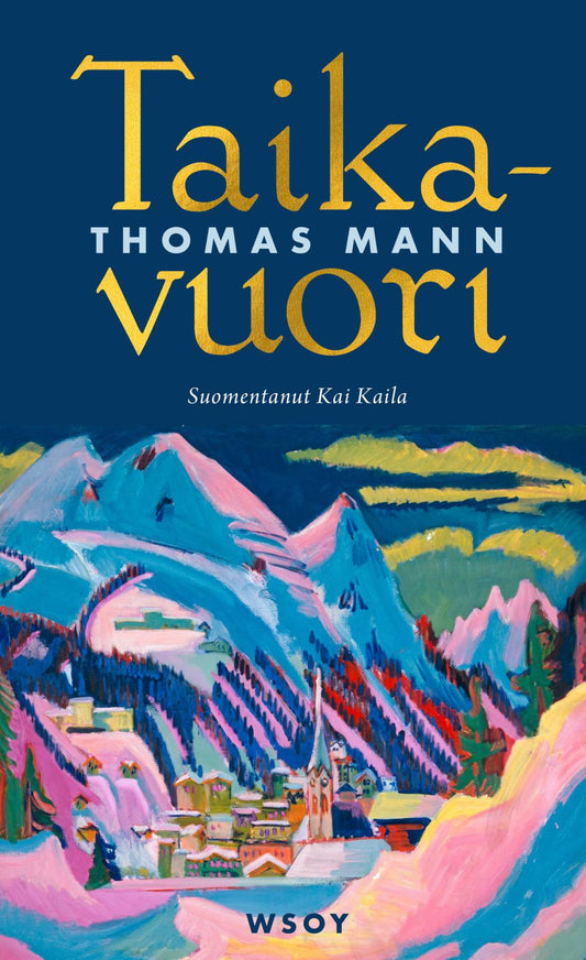 Etukansi. Thomas Mann. Taikavuori.