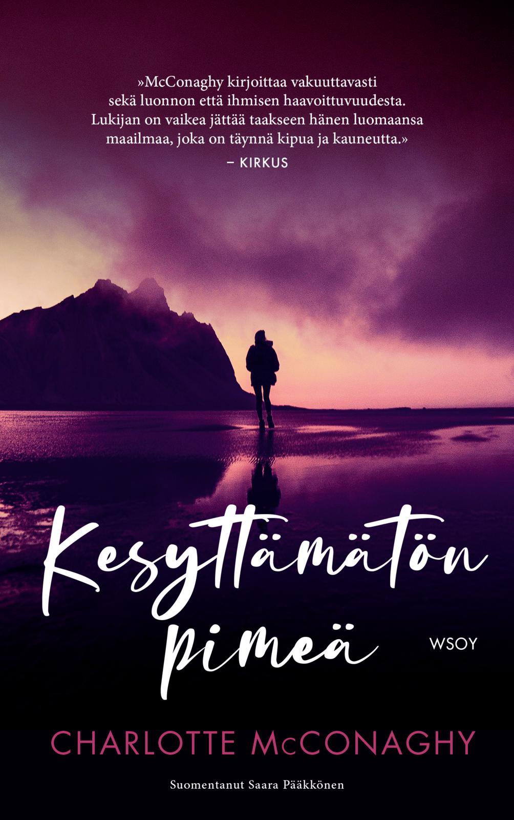 Etukansi. Charlotte McConaghy. Kesyttämätön pimeä