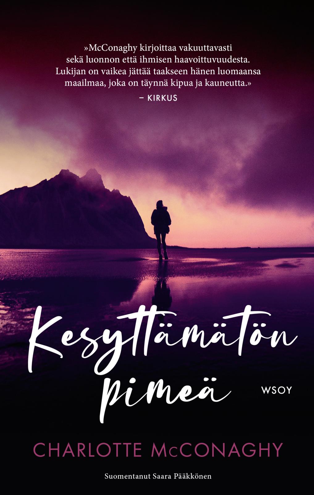 Etukansi. Charlotte McConaghy Kesyttämätön pimeä