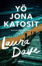 Etukansi. Laura Dave Yö jona katosit