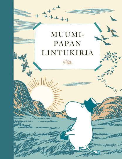 Etukansi. Tove Jansson Muumipapan lintukirja