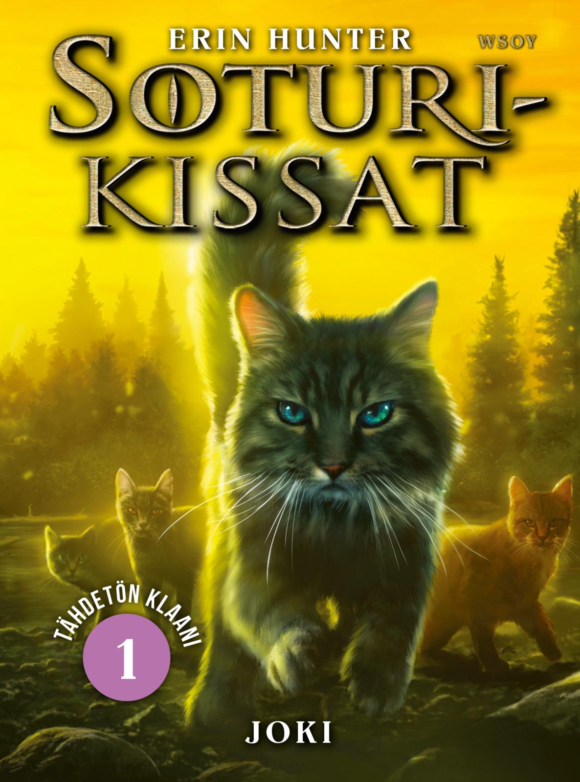 Etukansi. Erin Hunter Soturikissat: Tähdetön klaani 1: Joki 