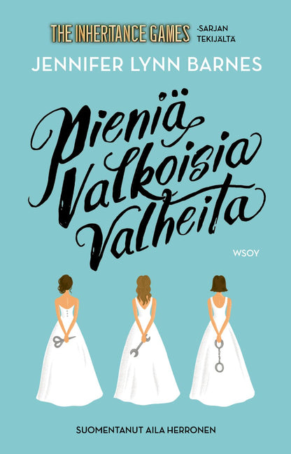 Etukansi. Jennifer Lynn Barnes Pieniä valkoisia valheita