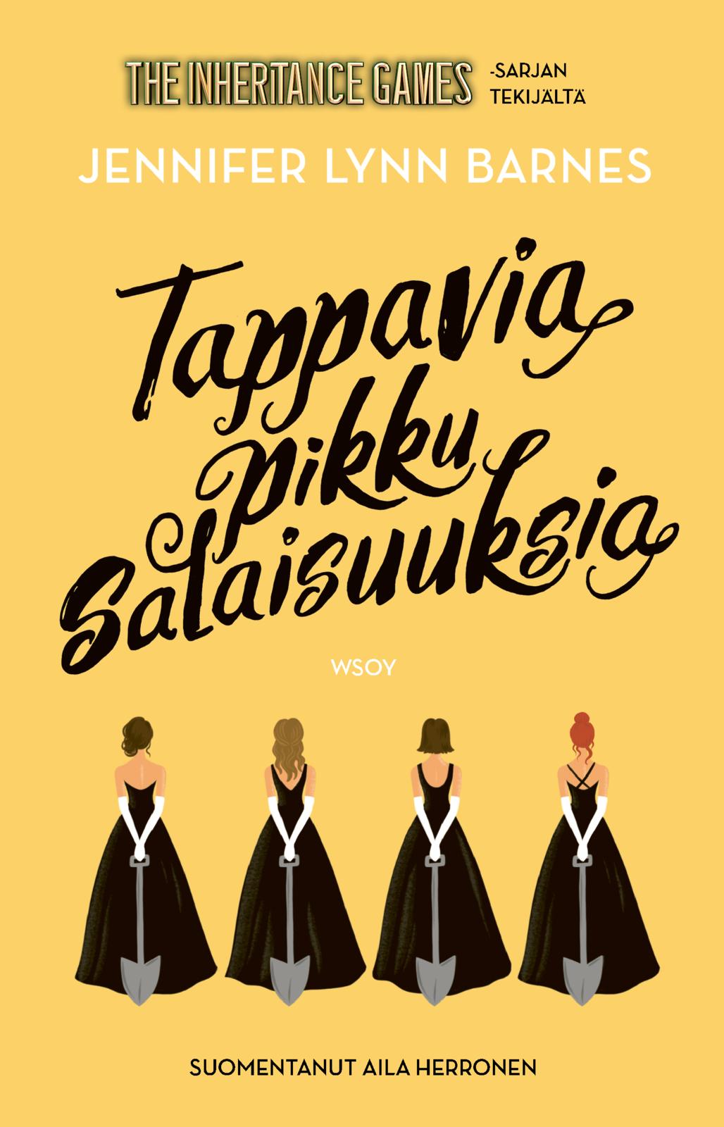 Etukansi. Jennifer Lynn Barnes Tappavia pikku salaisuuksia 